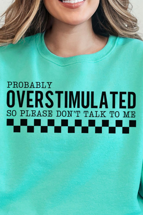Probably Overstimulated Unisex NuBlend Crew Sweatshirt