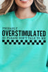 Probably Overstimulated Unisex NuBlend Crew Sweatshirt