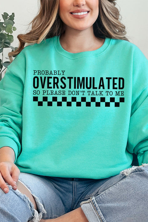 Probably Overstimulated Unisex NuBlend Crew Sweatshirt