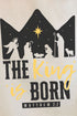 The King Is Born Unisex NuBlend Crew Sweatshirt