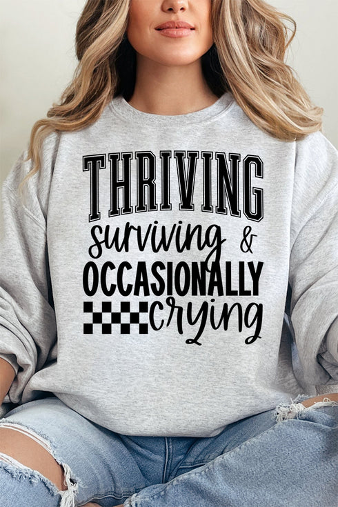 Thriving, Surviving, Crying Unisex NuBlend Crew Sweatshirt