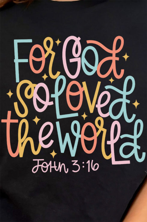 For God So Loved The World Premium Cotton Unisex T-Shirt