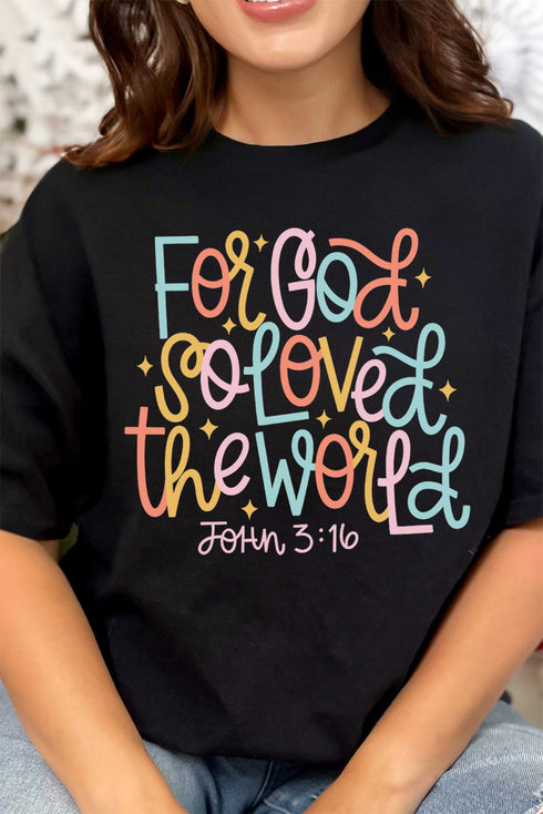 For God So Loved The World Premium Cotton Unisex T-Shirt