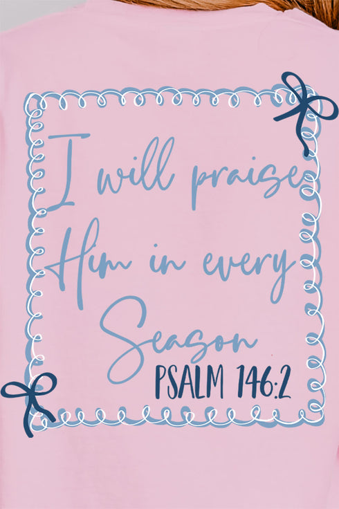 Praise In Every Season Front & Back Design Comfort Colors Heavyweight Long T-Shirt