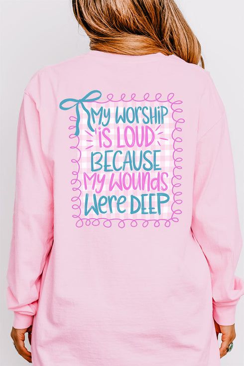 Worship Loud Front & Back Design Comfort Colors Heavyweight Long T-Shirt