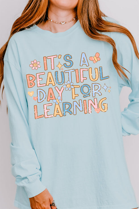 Beautiful Day For Learning Comfort Colors Heavyweight Long Sleeve T-Shirt
