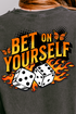Bet On Yourself Front & Back Design Comfort Colors Heavyweight Long T-Shirt