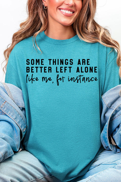 Better Left Alone Softstyle Adult T-Shirt