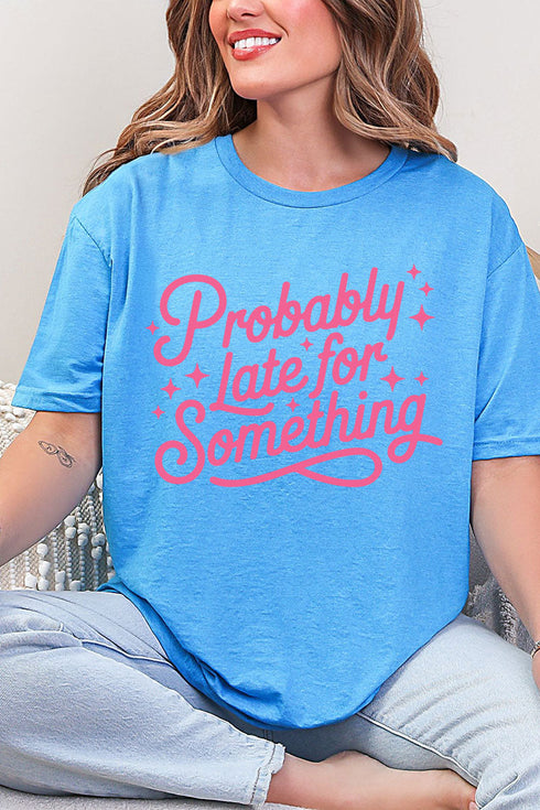 Pink Probably Late For Something Softstyle Adult T-Shirt