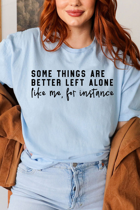 Better Left Alone Softstyle Adult T-Shirt