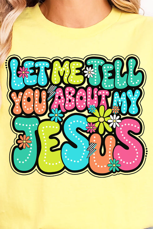 Bubble Tell You About My Jesus Softstyle Adult T-Shirt