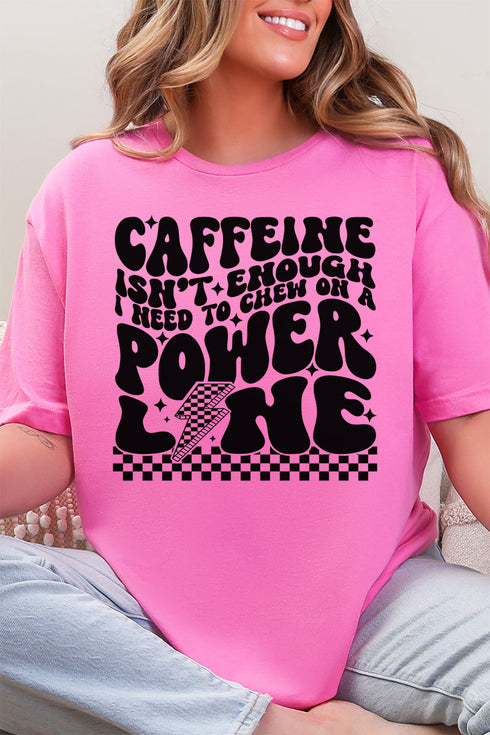 Caffeine Isn't Enough Softstyle Adult T-Shirt