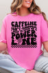 Caffeine Isn't Enough Softstyle Adult T-Shirt