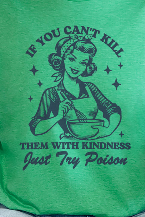 Just Try Poison Softstyle Adult T-Shirt