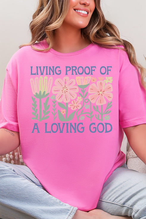 Living Proof Of A Loving God Softstyle Adult T-Shirt