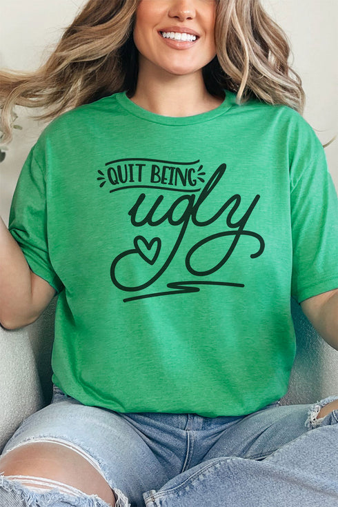 Quit Being Ugly Softstyle Adult T-Shirt