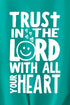 Trust In The Lord Happy Face Softstyle Adult T-Shirt