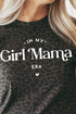 Girl Mom Era Fine Jersey Tee