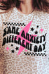 Same Anxiety Different Day Fine Jersey Tee