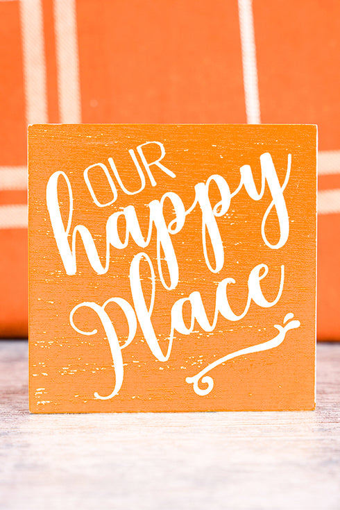 4 x 3.25 'Our Happy Place' Harvest Block Sign