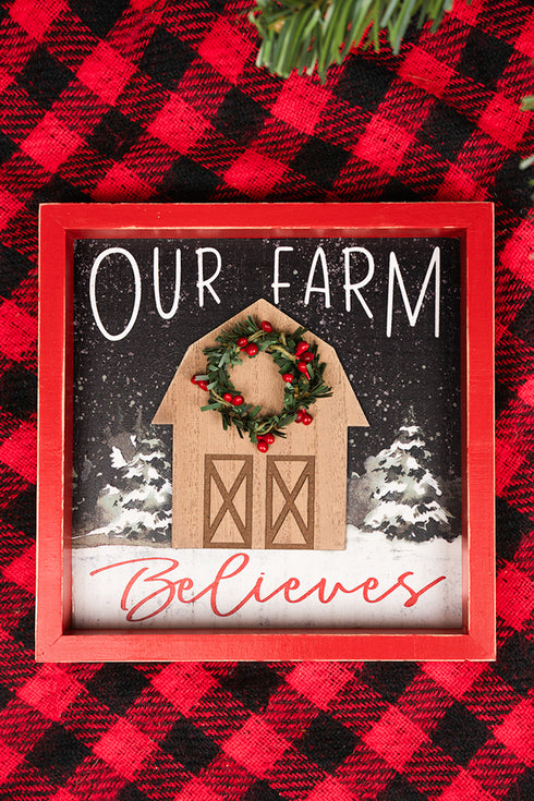 8 x 8 'Our Farm Believes' Wood Framed Box Sign