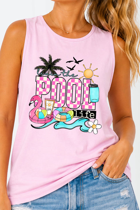 Livin The Pool Life Comfort Colors Cotton Tank Top
