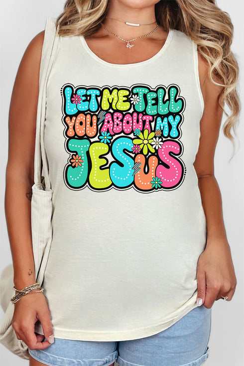 Bubble Tell You About My Jesus Comfort Colors Cotton Tank Top