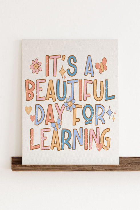 Beautiful Day For Learning Stretched Canvas Print