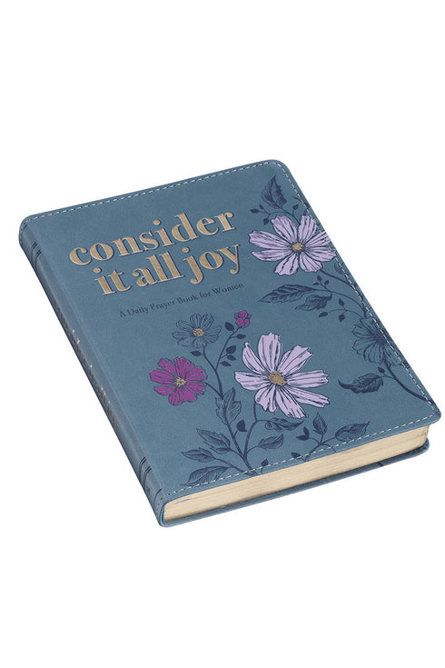 Consider it All Joy Blue Faux Leather Daily Prayer Book For Women