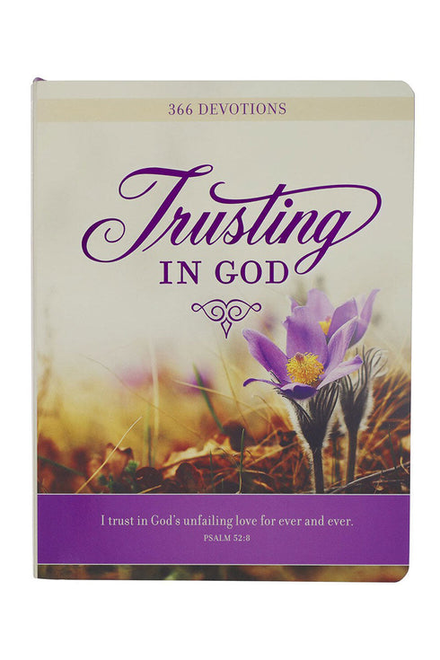 Trusting in God Hardcover Devotional