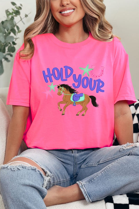 Hold Your Horses Comfort Colors Adult Ring-Spun Cotton Tee