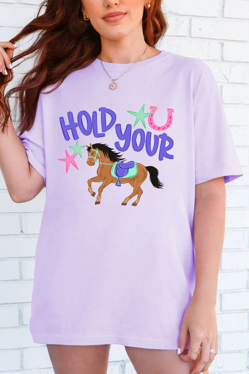 Hold Your Horses Comfort Colors Adult Ring-Spun Cotton Tee