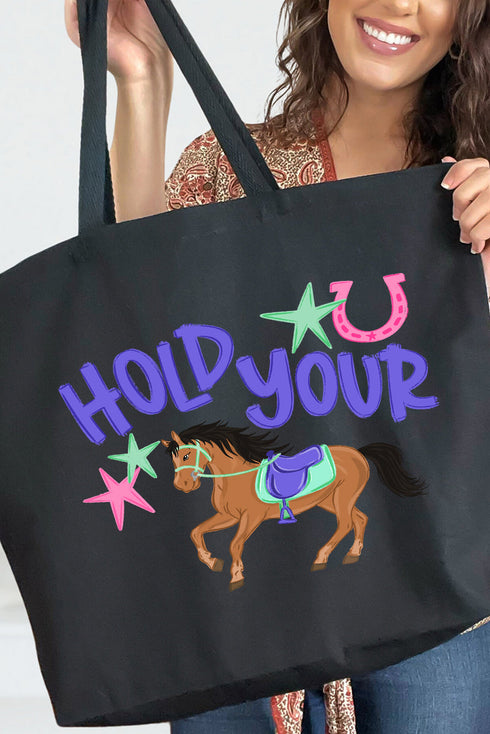 Hold Your Horses Canvas Jumbo Tote