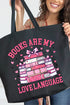 Valentine Books Are My Love Language Canvas Jumbo Tote