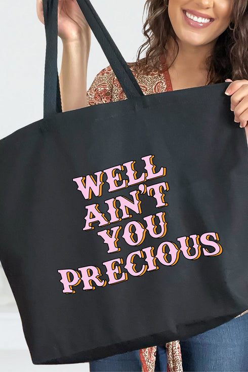 Well Ain't You Precious Canvas Jumbo Tote