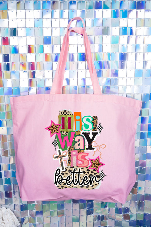 Bold His Way Is Best Canvas Jumbo Tote