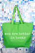 Men Are Better In Books Canvas Jumbo Tote