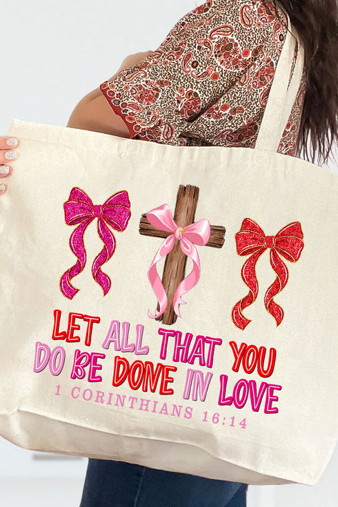 Be Done In Love Canvas Jumbo Tote