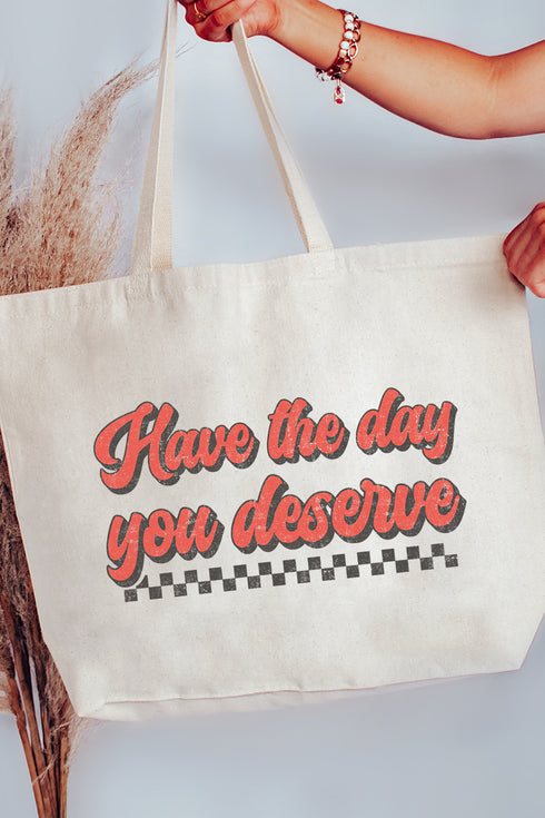 Have A Day Canvas Jumbo Tote