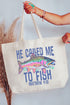 He Called Me To Fish Canvas Jumbo Tote