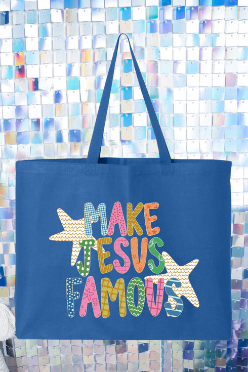 Make Jesus Famous Canvas Jumbo Tote