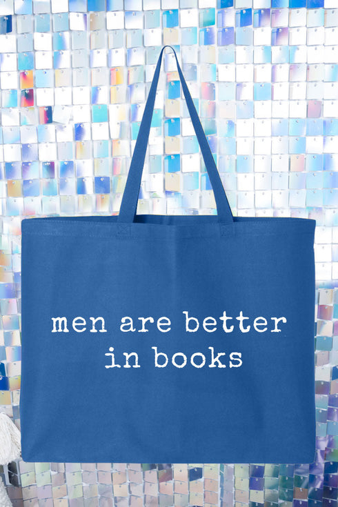 Men Are Better In Books Canvas Jumbo Tote