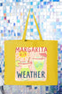 Sip The Sunshine Margarita Weather Canvas Jumbo Tote
