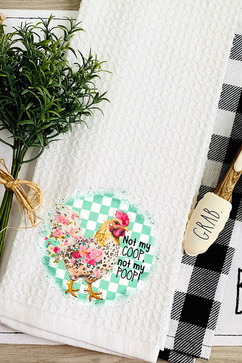Not My Coop Waffle Kitchen Towel