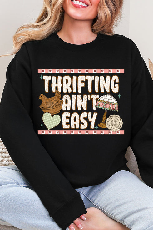 Thrifting Ain't Easy Ecosmart Crewneck Sweatshirt