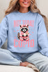 Not Today Cupid Ecosmart Crewneck Sweatshirt