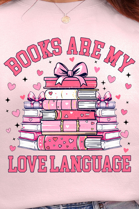 Valentine Books Are My Love Language Ecosmart Crewneck Sweatshirt