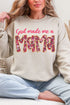 Pink God Made Me A Mama Ecosmart Crewneck Sweatshirt