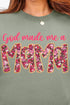 Pink God Made Me A Mama Ecosmart Crewneck Sweatshirt