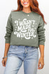 Wasn't Made For Winter Ecosmart Crewneck Sweatshirt